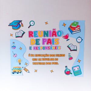 ð¨‍ð©‍ð§‍ð¦ PAINEL REUNIÃO DE PAIS E RESPONSÁVEIS ð