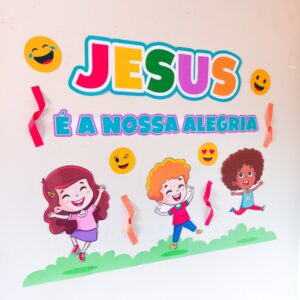 ðPainel - JESUS É A NOSSA ALEGRIA - EBF