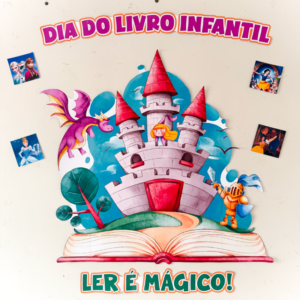 ð¸ð¼DIA DO LIVRO INFANTIL- A PRINCESA E O DRAGÃOð .