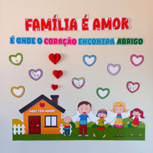ð¨‍ð©‍ð§‍ð¦PAINEL FAMÍLIA É AMOR - DIA DA FAMÍLIA ❤