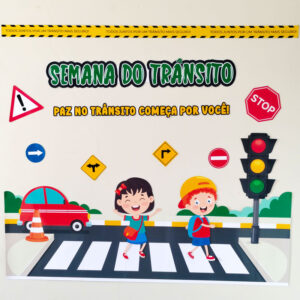 ð¦PAINEL SEMANA DO TRÂNSITO ð§
