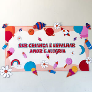 ð¬PAINEL SER CRIANÇA É... - Dia das criançasð