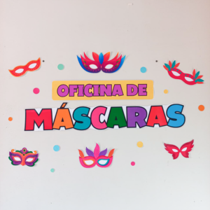 ð­Painel OFICINA DE MÁSCARAS