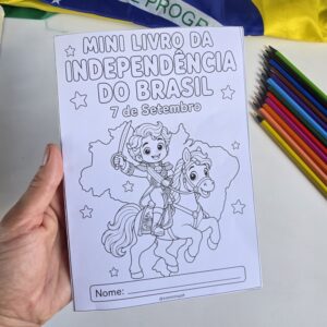 MINI LIVRO DA INDEPENDÊNCIA DO BRASIL